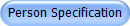 Person Specification